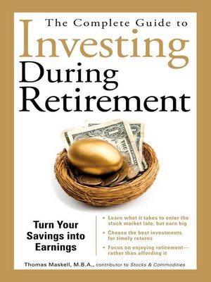 cover image of The Complete Guide to Investing During Retirement